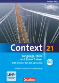 Context 21 - Nord (Bremen， Hamburg， Niedersachsen， Schleswig-Holstein) : Language， Skills and Exam Trainer - Klausur- und Abiturvorbereitung - Workbook mit CD-Extra - mit Answer Key - CD-Extra mit Hörtexten und Vocab Sheets (Context 21)
