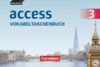Access - Allgemeine Ausgabe 2014 / Baden-Württemberg 2016 - Band 3: 7. Schuljahr : Vokabeltaschenbuch (Access) （2015. 64 S. m. zahlr. Abb. 16.9 cm）