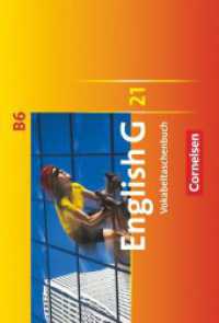 English G 21 - Ausgabe B - Band 6: 10. Schuljahr : Vokabeltaschenbuch (English G 21) （2011. 48 S. 17.1 cm）