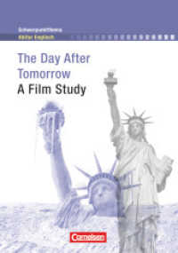 Schwerpunktthema Abitur Englisch - Sekundarstufe II : The Day After Tomorrow - A Film Study - Textheft (Schwerpunktthema Abitur Englisch) （2011. 40 S. 24.1 cm）