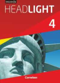English G Headlight - Allgemeine Ausgabe - Band 4: 8. Schuljahr, Schülerbuch : Schulbuch - Festeinband (English G Headlight) （2015. 288 S. 26.7 cm）