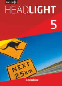 English G Headlight - Allgemeine Ausgabe - Band 5: 9. Schuljahr : Schulbuch - Festeinband (English G Headlight) （2016. 272 S. 26.7 cm）