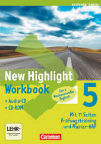 New Highlight - Baden-Württemberg - Band 5: 9. Schuljahr : Werkrealschulen (4 Wochenstunden) - Workbook mit CD-ROM und Lieder-/Text-CD - Mit 11 Seiten Prüfungstraining und Muster-HAP (New Highlight)