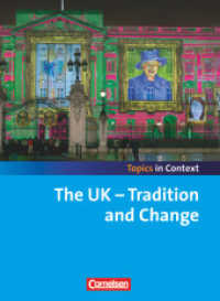 Topics in Context : The UK - Tradition and Change - Schülerheft (Topics in Context)