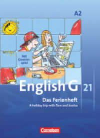 English G 21 - Ausgabe A - Band 2: 6. Schuljahr : Das Ferienheft - A holiday trip with Tom and Jessica - Arbeitsheft. Lese- und Lernheft mit kostenlosen MP3-Downloads und Lösungen (English G 21) （2012. 56 S. 26.1 cm）