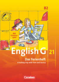 English G 21 - Ausgabe B - Band 2: 6. Schuljahr : Das Ferienheft - A holiday trip with Tom and Jessica - Arbeitsheft (English G 21) （2012. 56 S. 26.2 cm）
