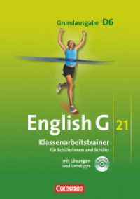 English G 21 - Grundausgabe D - Band 6: 10. Schuljahr : Klassenarbeitstrainer mit Lösungen und CD (English G 21)