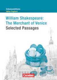 William Shakespeare: The Merchant of Venice -  Selected Passages : Textheft (Schwerpunktthema Abitur Englisch) （2012. 96 S. 24 cm）