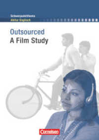 Outsourced - A Film Study : Textheft (Schwerpunktthema Abitur Englisch)