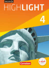 English G Highlight - Hauptschule - Band 4: 8. Schuljahr : Schulbuch - Festeinband (English G Highlight) （2015. 216 S. m. zahlr. farb. Abb. 26.5 cm）