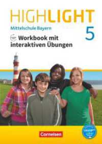 Highlight - Mittelschule Bayern - 5. Jahrgangsstufe : Workbook mit interaktiven Übungen online - Mit Audios online (Highlight) （2017. 72 S. m. Abb. 29.8 cm）
