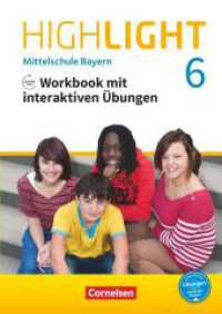 Highlight - Mittelschule Bayern - 6. Jahrgangsstufe : Workbook mit interaktiven Übungen online - Mit Audios online (Highlight) （2018. 60 S. 29.8 cm）