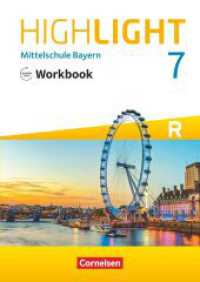 Highlight - Mittelschule Bayern - 7. Jahrgangsstufe : Workbook mit Audios online - Für R-Klassen (Highlight) （2019. 64 S. 29.7 cm）
