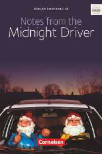 Cornelsen Senior English Library - Literatur - Ab 10. Schuljahr / B1 - Notes from the Midnight Driver : Literatur - Ab 10. Schuljahr. Ab 10. Schuljahr (Cornelsen Senior English Library) （1. Aufl. Nachdr. 2015. 191 S. 19 cm）