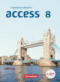 Access - Bayern 2017 - 8. Jahrgangsstufe : Schulbuch (Access) （2020. 276 S. 26.4 cm）