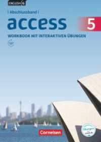 Access - Allgemeine Ausgabe 2014 - Abschlussband 5: 9. Schuljahr : Workbook mit interaktiven Übungen online - Mit Audios online (Access) （2017. 88 S. 29.7 cm）