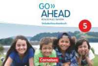 Go Ahead - Realschule Bayern 2017 - 5. Jahrgangsstufe, Vokabeltaschenbuch (Go Ahead) （2017. 84 S. 11.5 x 17 cm）