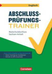 Abschlussprüfungstrainer Englisch - Sachsen-Anhalt - 10. Schuljahr : Realschulabschluss - Arbeitsheft mit Lösungen und Online-Training Grundwissen - Mit Audios online (Abschlussprüfungstrainer Englisch) （2020. 88 S. 29.7 cm）