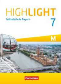 Highlight - Mittelschule Bayern - 7. Jahrgangsstufe : Schulbuch - Für M-Klassen (Highlight) （2019. 232 S. 26.5 cm）