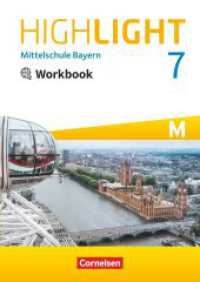Highlight - Mittelschule Bayern - 7. Jahrgangsstufe : Workbook mit Audios online - Für M-Klassen (Highlight) （2019. 64 S. 29.6 cm）