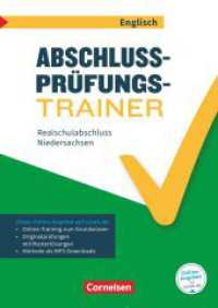Abschlussprüfungstrainer Englisch - Niedersachsen - 10. Schuljahr : Realschulabschluss - Arbeitsheft mit Lösungen und Online-Training Grundwissen - Mit Audios online (Abschlussprüfungstrainer Englisch) （2017. 88 S. 29.7 cm）