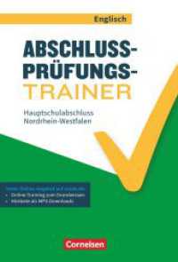 Abschlussprüfungstrainer Englisch - Nordrhein-Westfalen - 10. Schuljahr : Hauptschulabschluss - Arbeitsheft mit Lösungen und Online-Training Grundwissen - Mit Audios online (Abschlussprüfungstrainer Englisch) （2020. 72 S. 29.6 cm）