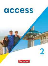 Access - Allgemeine Ausgabe 2022 - Band 2: 6. Schuljahr : Schulbuch - Kartoniert - Mit digitalen Medien (Access) （2023. 360 S. 26.1 cm）