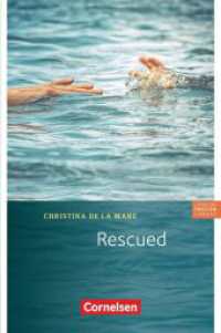 Cornelsen English Library - Für den Englischunterricht in der Sekundarstufe I - Fiction - 7. Schuljahr / A2 : Rescued - Lektüre zu Access und Lighthouse (Cornelsen English Library - Für den Englischunterricht in der Sekundarstufe I) （2024. 80 S. 19 cm）