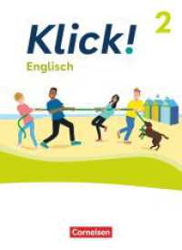 Klick! - Fächerübergreifendes Lehrwerk für Lernende mit Förderbedarf - Englisch - Ausgabe ab 2023 - Band 2: 6. Schuljahr (Klick! -  Fächerübergreifendes Lehrwerk für Lernende mit Förderbedarf) （2024. 88 S. 26 cm）