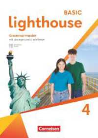 Lighthouse - Basic Edition - Band 4: 8. Schuljahr : Grammarmaster - Mit Lösungen und Erklärfilmen (Lighthouse) （2025. 56 S. 29.7 cm）