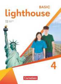 Lighthouse - Basic Edition - Band 4: 8. Schuljahr : Schulbuch - Kartoniert - Mit digitalen Medien (Lighthouse)