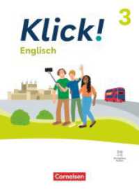 Klick! - Fächerübergreifendes Lehrwerk für Lernende mit Förderbedarf - Englisch - Ausgabe ab 2023 - Band 3: 7. Schuljahr (Klick! -  Fächerübergreifendes Lehrwerk für Lernende mit Förderbedarf) （2025. 88 S. 26 cm）