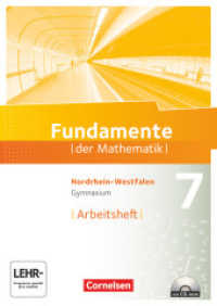 Fundamente der Mathematik - Nordrhein-Westfalen - 7. Schuljahr : Arbeitsheft mit Lösungen und CD-ROM (Fundamente der Mathematik)