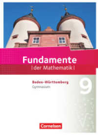 Fundamente der Mathematik - Baden-Württemberg ab 2015 - 9. Schuljahr : Schulbuch (Fundamente der Mathematik) （2019. 272 S. 26.5 cm）