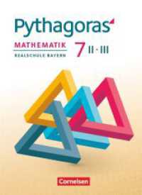 Pythagoras - Realschule Bayern - 7. Jahrgangsstufe (WPF II/III) : Schulbuch (Pythagoras) （2019. 160 S. 26.4 cm）
