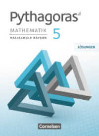 Pythagoras - Realschule Bayern - 5. Jahrgangsstufe : Lösungen zum Schulbuch (Pythagoras) （2017. 108 S. 26.1 cm）