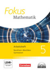 Fokus Mathematik - Nordrhein-Westfalen - Ausgabe 2013 - 5. Schuljahr : Arbeitsheft mit Lösungen und CD-ROM (Fokus Mathematik)