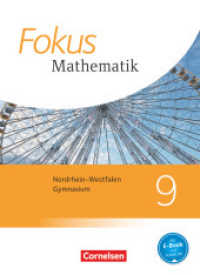 Fokus Mathematik - Nordrhein-Westfalen - Ausgabe 2013 - 9. Schuljahr : Schülerbuch (Fokus Mathematik)