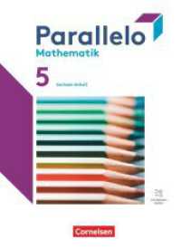 Parallelo - Sachsen-Anhalt - 5. Schuljahr : Schulbuch - Mit digitalen Hilfen, Erklärfilmen und Wortvertonungen (Parallelo) （2024. 304 S. 26.5 cm）