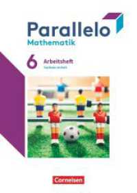 Parallelo - Sachsen-Anhalt - 6. Schuljahr : Arbeitsheft mit Lösungen (Parallelo) （2025. 112 S. 29.7 cm）