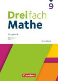 Dreifach Mathe - Ausgabe N - 9. Schuljahr : Grundkurs - Schulbuch - Mit digitalen Hilfen, Erklärfilmen und Wortvertonungen (Dreifach Mathe) （2024. 304 S. 26.7 cm）