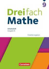 Dreifach Mathe - Ausgabe N - 9. Schuljahr : Erweiterungskurs - Arbeitsheft mit Lösungen (Dreifach Mathe) （2024. 96 S. 29.7 cm）