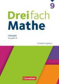Dreifach Mathe - Ausgabe N - 9. Schuljahr : Erweiterungskurs - Lösungen zum Schulbuch (Dreifach Mathe) （2024. 216 S. 29.8 cm）