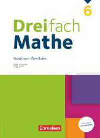 Dreifach Mathe - Nordrhein-Westfalen - Ausgabe 2022 - 6. Schuljahr : Schulbuch - Mit digitalen Hilfen, Erkl&auml;rfilmen und Wortvertonungen (Dreifach Mathe) （2021. 272 S. 26.7 cm）