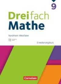 Dreifach Mathe - Nordrhein-Westfalen - Ausgabe 2022 - 9. Schuljahr : Erweiterungskurs - Schulbuch - Mit digitalen Hilfen, Erklärfilmen und Wortvertonungen (Dreifach Mathe) （2024. 312 S. 26.5 cm）