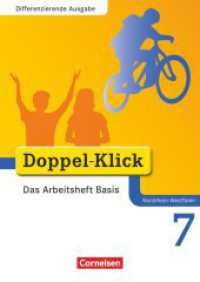 Doppel-Klick - Das Sprach- und Lesebuch - Differenzierende Ausgabe Nordrhein-Westfalen - 7. Schuljahr : Das Arbeitsheft Basis - Mit Lösungen (Doppel-Klick - Das Sprach- und Lesebuch) （2010. 96 S. 29.7 cm）