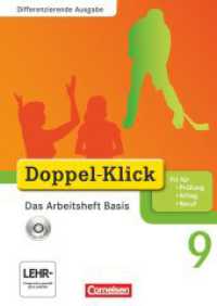 Doppel-Klick - Das Sprach- und Lesebuch - Differenzierende Ausgabe - 9. Schuljahr : Das Arbeitsheft Basis mit CD-ROM - Mit Lösungen (Doppel-Klick - Das Sprach- und Lesebuch) （2012. 96 S. 29.8 cm）