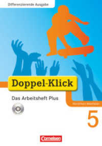 Doppel-Klick - Das Sprach- und Lesebuch - Differenzierende Ausgabe Nordrhein-Westfalen - 5. Schuljahr : Das Arbeitsheft Plus mit CD-ROM - Mit Lösungen (Doppel-Klick - Das Sprach- und Lesebuch)