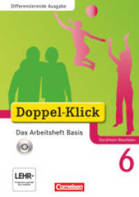 Doppel-Klick - Das Sprach- und Lesebuch - Differenzierende Ausgabe Nordrhein-Westfalen - 6. Schuljahr : Das Arbeitsheft Basis mit CD-ROM - Mit Lösungen (Doppel-Klick - Das Sprach- und Lesebuch) （2010. 96 S. 30 cm）
