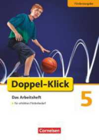 Doppel-Klick - Das Sprach- und Lesebuch - Förderausgabe - 5. Schuljahr : Inklusion: für erhöhten Förderbedarf - Arbeitsheft mit Lösungen (Doppel-Klick - Das Sprach- und Lesebuch) （1. Aufl. 2012. 103 S. 29.7 cm）